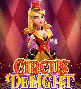 Circus Delight Dunia Hiburan Klasik yang Masih Relevan